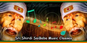 Sri Shirdi SaiBaba Music Classes