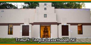 Trimurti Temple Devasthanam NC