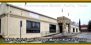 BAPS Shri Swaminarayan Mandir Austin, Texas
