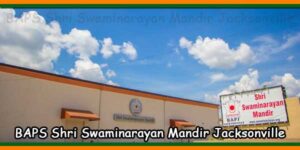 BAPS Shri Swaminarayan Mandir Jacksonville