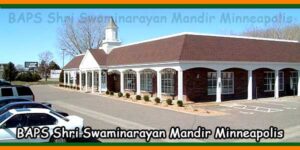 BAPS Shri Swaminarayan Mandir Minneapolis