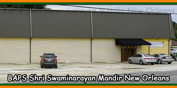 BAPS Shri Swaminarayan Mandir New Orleans