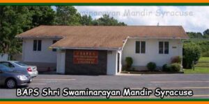 BAPS Shri Swaminarayan Mandir Syracuse
