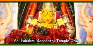 Sri Lakshmi Ganapathi Temple Ohio