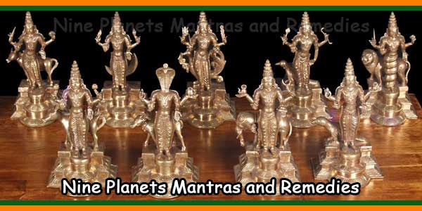 Nine Planets Mantras and Remedies