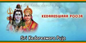 Sri Kedareswara Puja