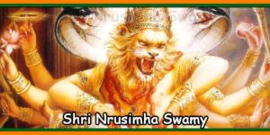 Shri Nrusimha Swamy