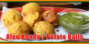 Aloo Bonda / Potato Balls