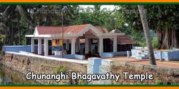 Chunanghi Bhagavathy Temple