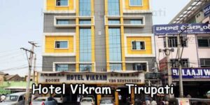 Hotel Vikram - Tirupati