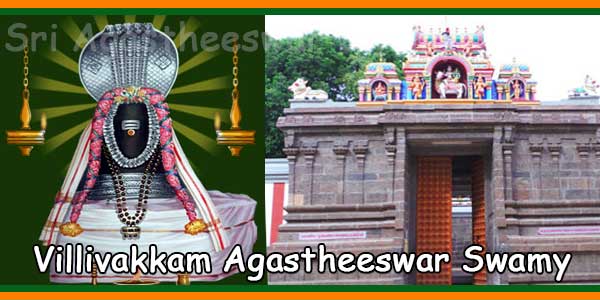 Villivakkam Sri Agastheeswar Swamy Temple