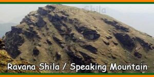 Ravana Shila -Speaking Mountain