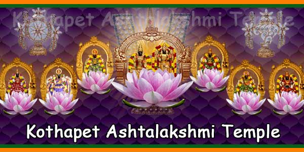 Kothapet Ashtalakshmi Temple