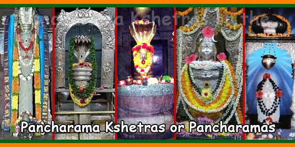 Pancharama Kshetras or Pancharamas