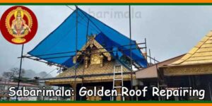 Sabarimala Golden Roof Repairing