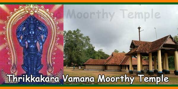 Thrikkakara Vamana Moorthy Temple Timings, History